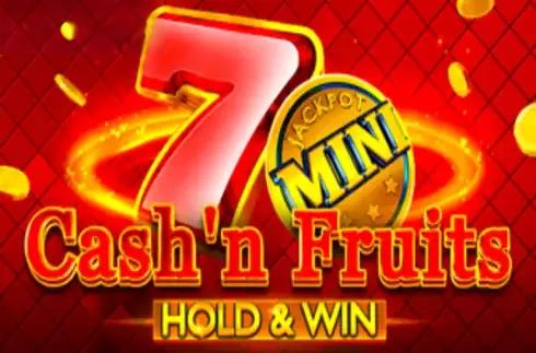 Cash'n Fruits Hold and Win