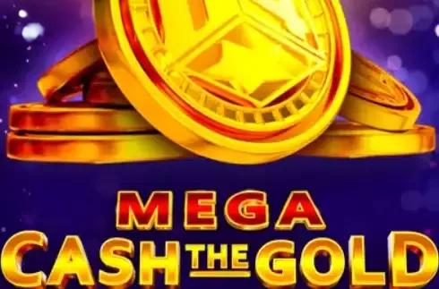 Mega Cash The Gold