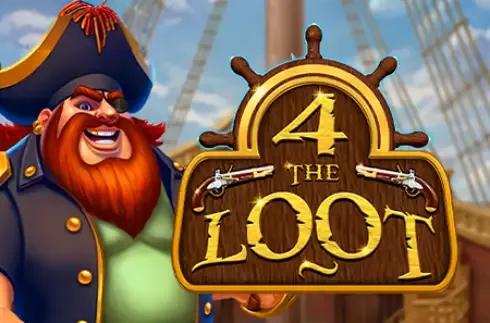 4 the Loot