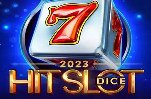 2023 Hit Slot Dice