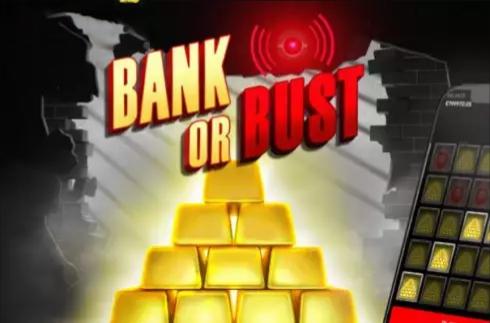Bank or Bust