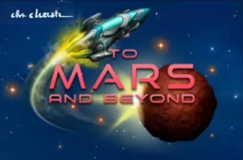 To Mars And Beyond