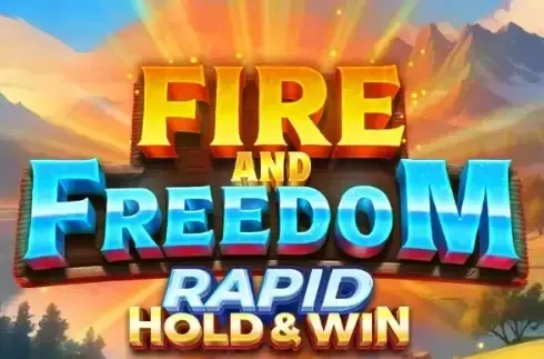Fire and Freedom