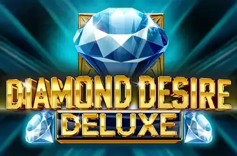 Diamond Desire Deluxe