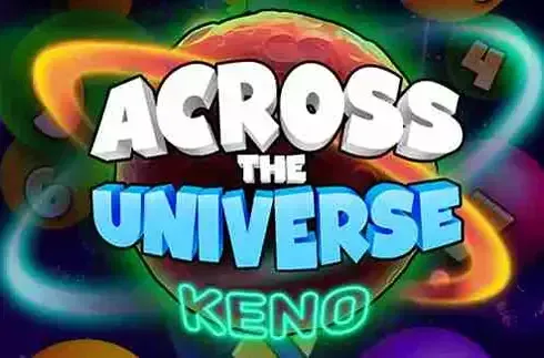 Across The Universe Keno