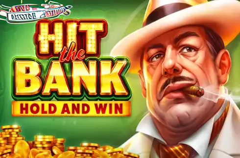 Hit the Bank: Hold and Win
